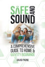 Safe & Sound: A Comprehensive Guide To Home And Identity Insurance