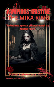 Title: VAMPIROS KRISTYNE THE MIKA KING PARTE 1