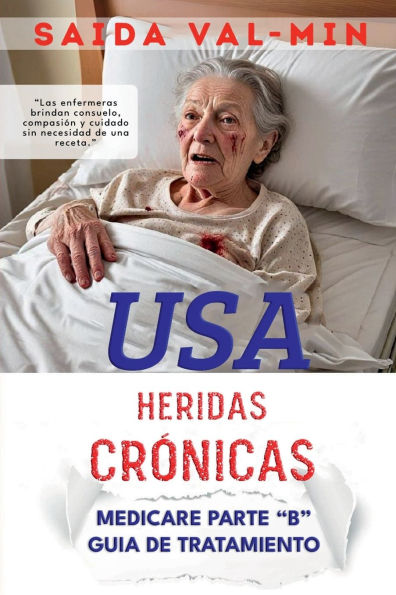 USA HERIDAS CRÓNICAS: MEDICARE PARTE 