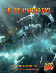 Title: The Dreamgod's Idol, Author: William Murakami-brundage