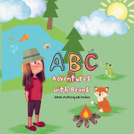 Title: ABC Adventures with Beans, Author: Lisa Pacheco