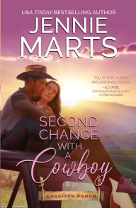 Search and download free e books Second Chance With a Cowboy: A Wounded Cowboy/Curvy Heroine, Second Chance, Small Town Western Romance by Jennie Marts