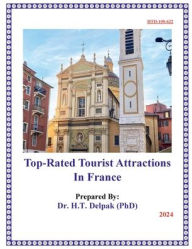 Title: Top-Rated Tourist Attractions In France, Author: Heady Delpak