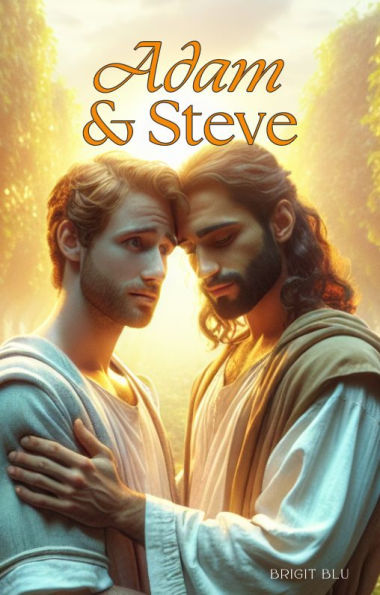 Adam and Steve: The Gay Bible