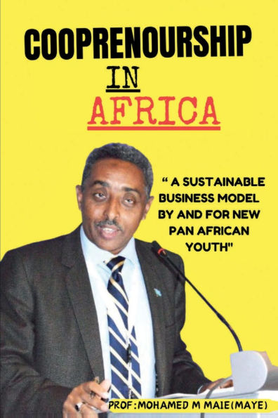 Cooprenourship In Africa: A Sustainable Business Model By And For New Pan African Youth