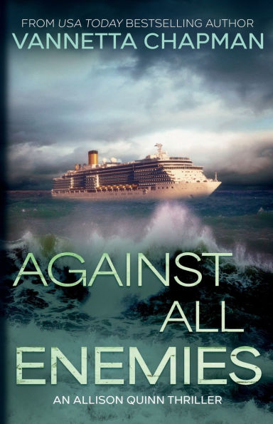 Against All Enemies: An Allison Quinn Thriller