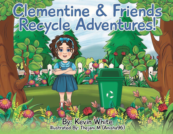Clementine & Friends: Recycle Adventures: