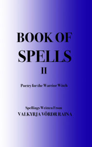 Free audiobook downloads itunes Book of Spells II: Poetry for the Warrior Witch 9798331495244 (English Edition) 