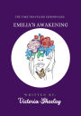 The Time Traveling Chronicles: Emilia's Awakening: