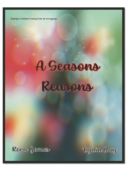 A Seasons Reasons