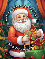 Title: Santa's Christmas Coloring Fun: Kids Coloring Book, Author: Merrileigh Marshall