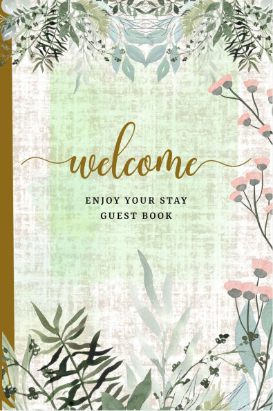 Welcome Enjoy Your Stay Guest Book