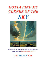 Title: Corner of the Sky, Author: Steven Ray