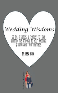 Title: Wedding Wisdoms, Author: Leah Mack