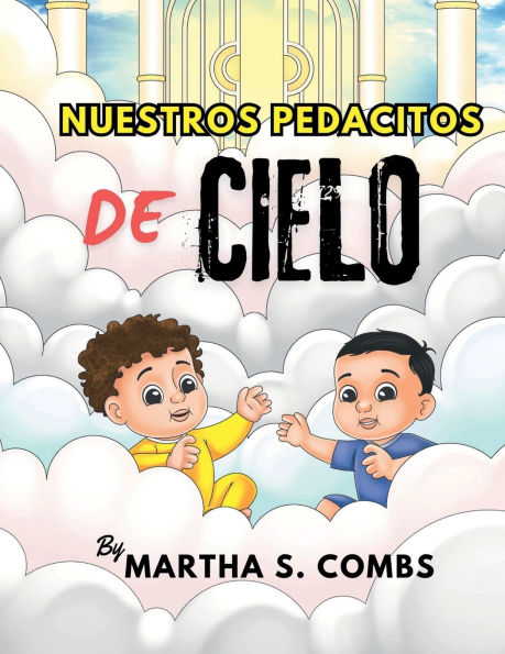 NUESTROS PEDACITOS DE CIELO