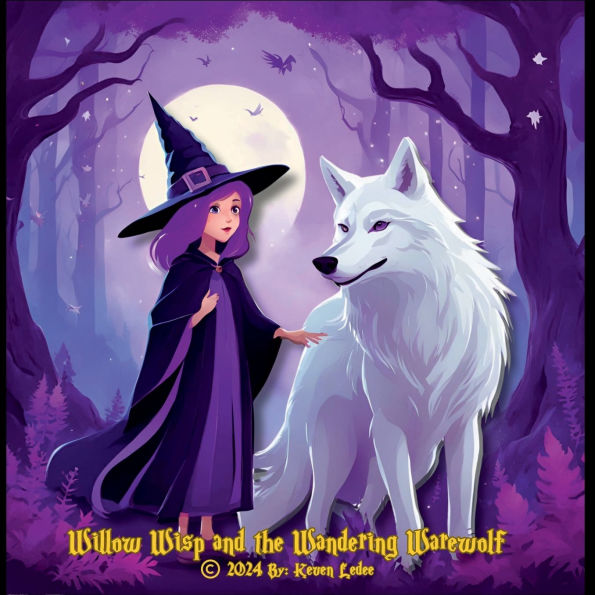 Willow Wisp and the Wandering Werewolf