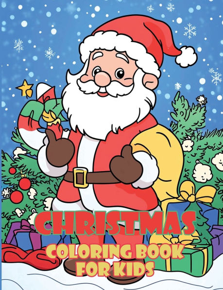 Christmas Coloring Book For Kids: Book 3