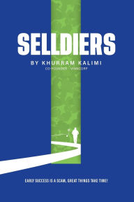 Title: Selldiers - Enterprise Sales Training, Author: Khurram Kalimi