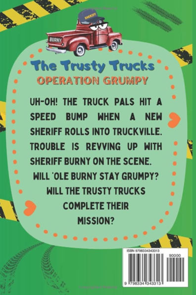The Trusty Trucks: Operation Grumpy
