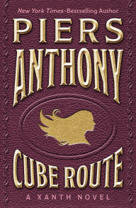 Title: Cube Route, Author: Piers Anthony