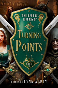 Title: Turning Points, Author: Lynn Abbey