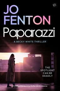 Title: Paparazzi, Author: Jo Fenton