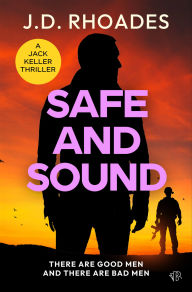 Safe and Sound (Jack Keller Series #3) Book Cover Image