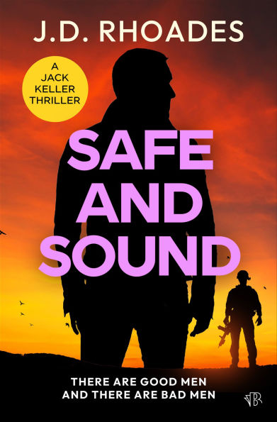 Safe and Sound (Jack Keller Series #3)