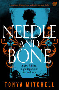 Title: Needle and Bone, Author: Tonya Mitchell