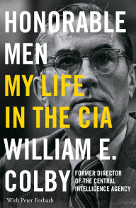 Honorable Men: My Life in the CIA