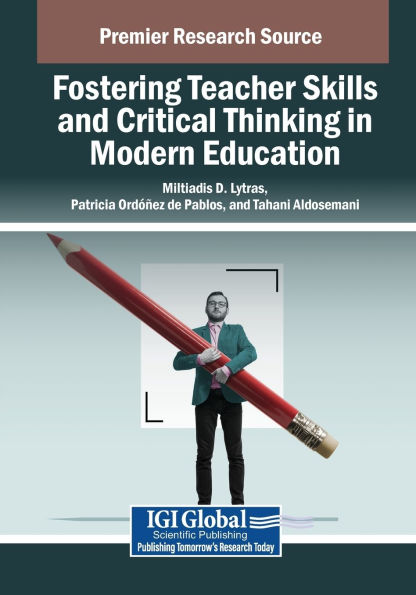 Fostering Teacher Skills and Critical Thinking Modern Education