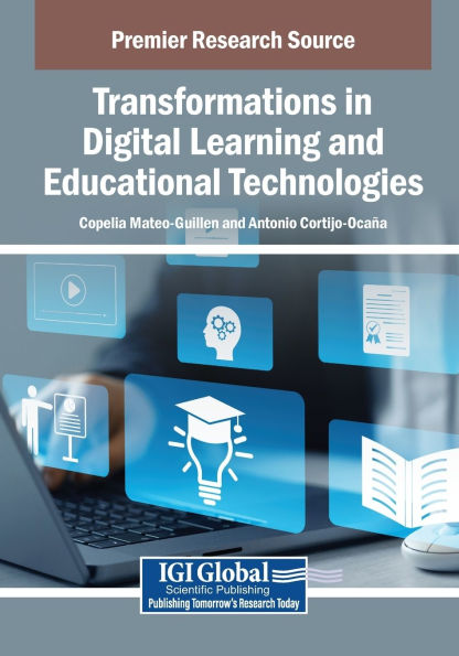 Transformations Digital Learning and Educational Technologies