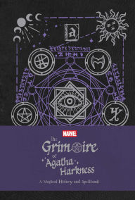 The Grimoire of Agatha Harkness: A Magical History and Spellbook