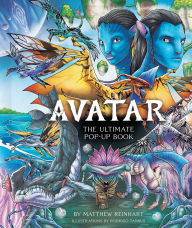Title: Avatar: The Ultimate Pop-Up Book, Author: Rodrigo Tannus