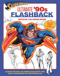 Free ebook for kindle download Superman: Ultimate '90s Flashback Official Coloring Book by insight editions (English Edition) 9798337400525 DJVU