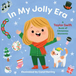 Alternative view 1 of In My Jolly Era: A Taylor Swift Book of Christmas Moments