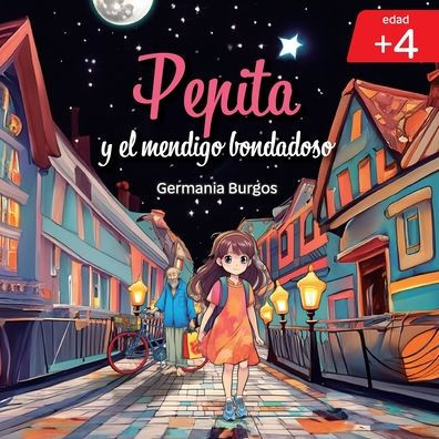 Pepita y el mendigo bondadoso