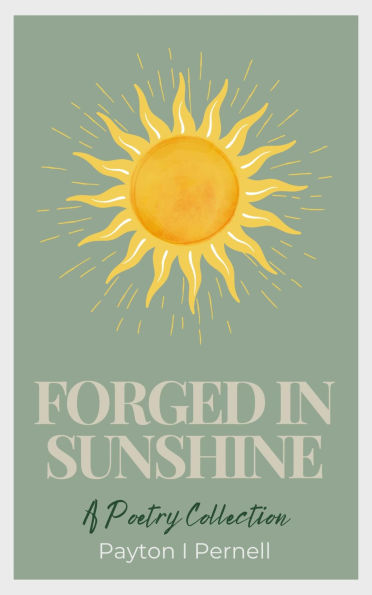 Forged Sunshine