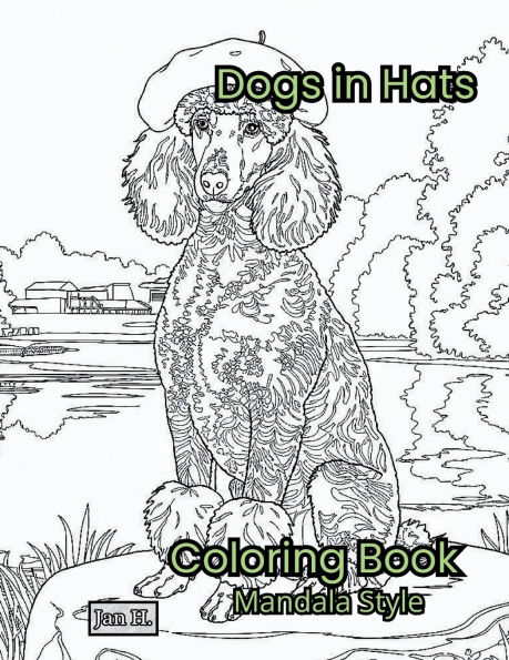 Dogs in Hats - Mandala Style Coloring Book For Adults & Teens