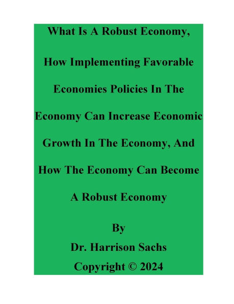 What Is A Robust Economy And How The Can Become