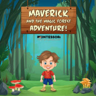 Title: Mavericks Magical Forest, Author: Argi Bear