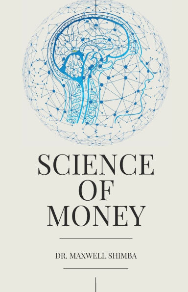 The Science of Money