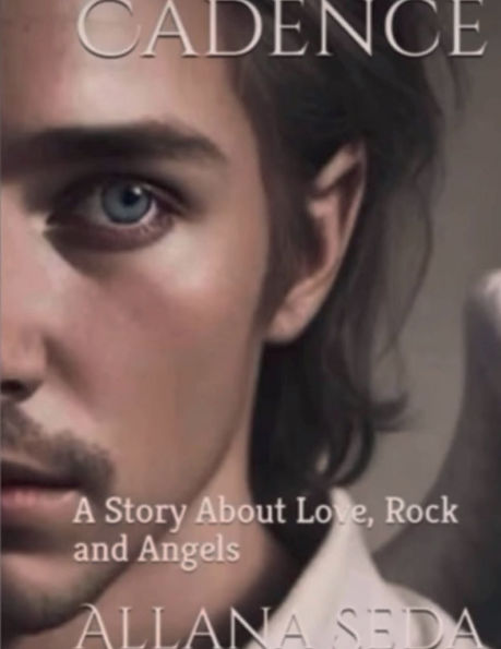 Cadence: A Story about Love, Music and Angels
