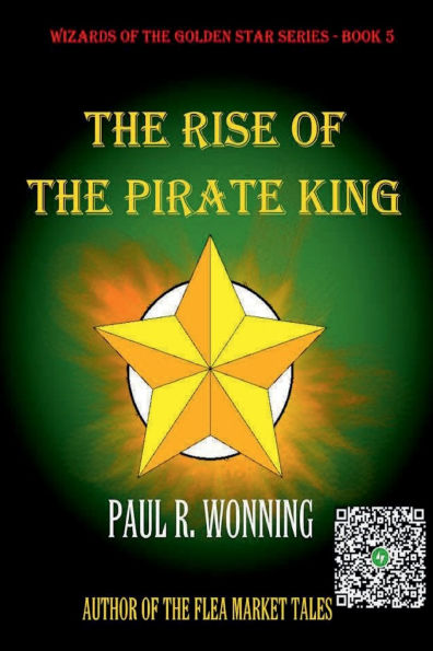 the Rise of Pirate King: A Magic Tale Pirates and Wizards