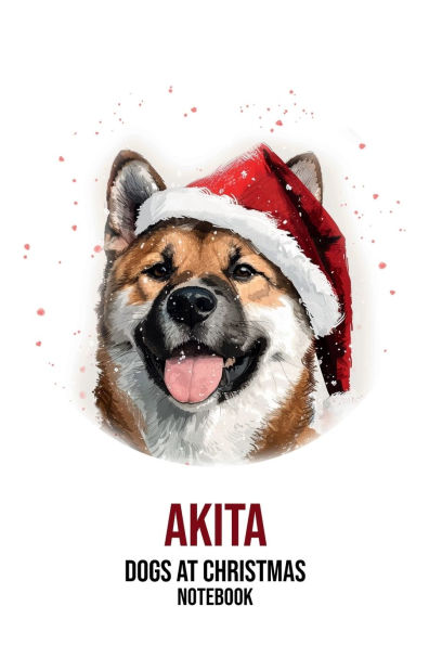 Dogs at Christmas Notebook: Akita