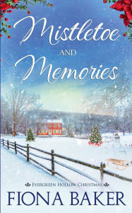 Mistletoe and Memories