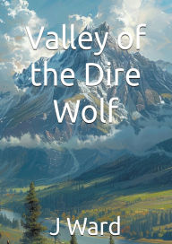 Downloading audiobooks to ipod nano Valley of the Dire Wolf CHM by J Ward