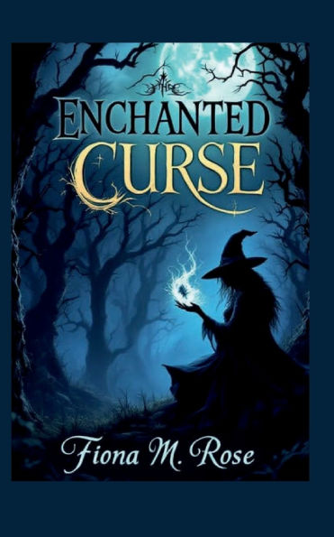 Enchanted Curse