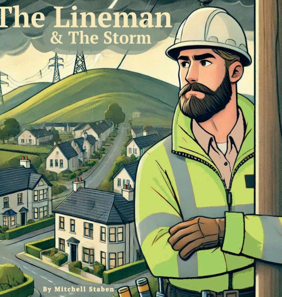 The Lineman & The Storm