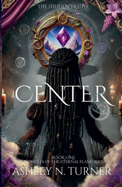Center: Chronicles Of the Eternal Flame